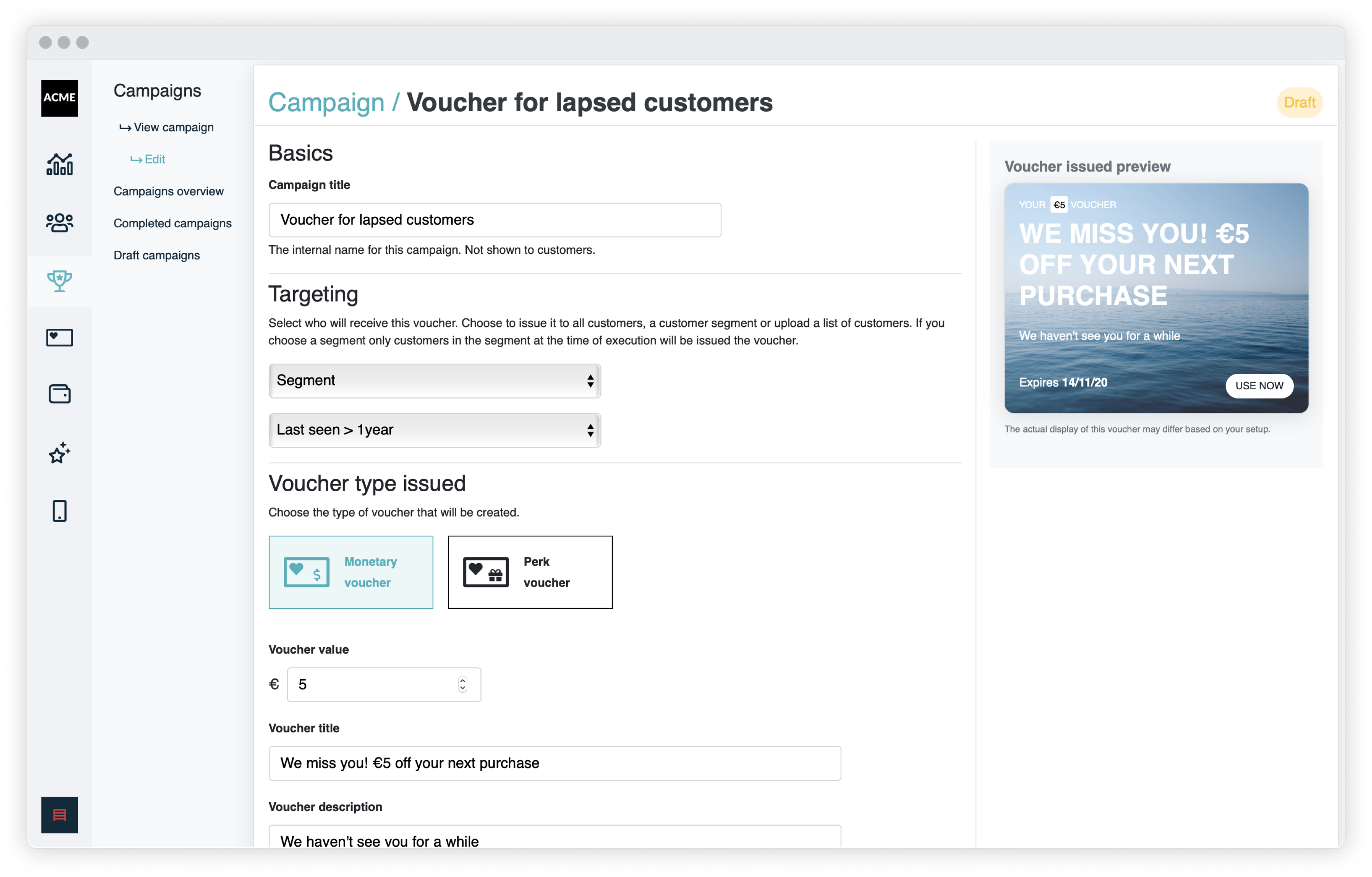 Create personalised incentive campaigns that issue vouchers
